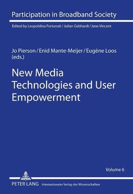 New Media Technologies and User Empowerment