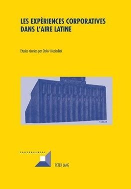 Les expériences corporatives dans l'aire latine