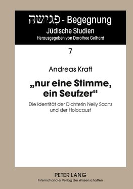 'nur eine Stimme, ein Seufzer'