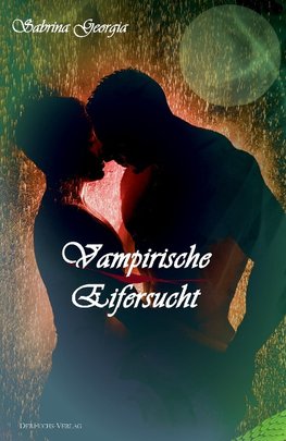 Vampirische Eifersucht