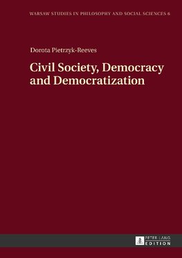 Civil Society, Democracy and Democratization