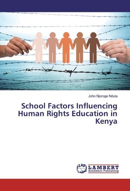 School Factors Influencing Human Rights Education in Kenya