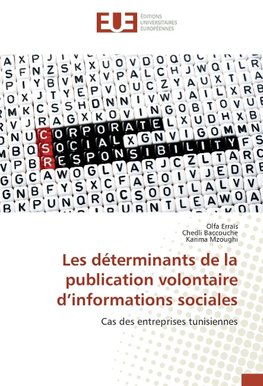 Les déterminants de la publication volontaire d'informations sociales