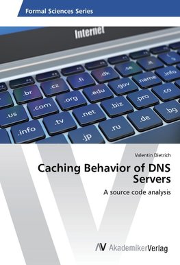 Caching Behavior of DNS Servers