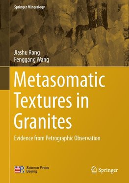 Metasomatic Textures in Granites