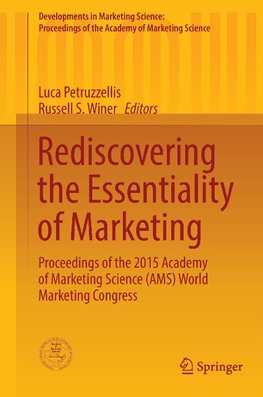 Rediscovering the Essentiality of Marketing