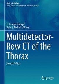 Multidetector-Row CT of the Thorax