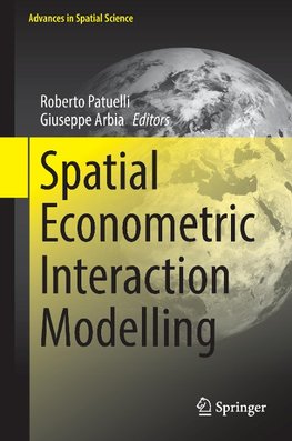 Spatial Econometric Interaction Modelling