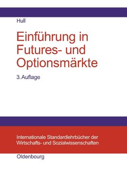 Einführung in Futures- und Optionsmärkte