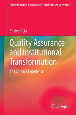 Quality Assurance and Institutional Transformation