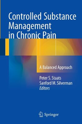 Controlled Substance Management in Chronic Pain