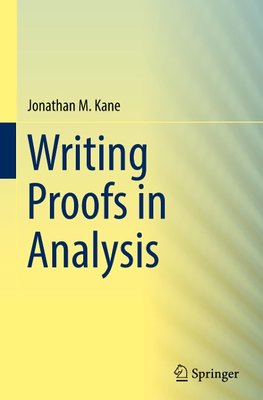 Writing Proofs in Analysis