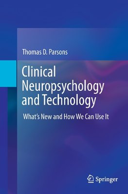 Clinical Neuropsychology and Technology