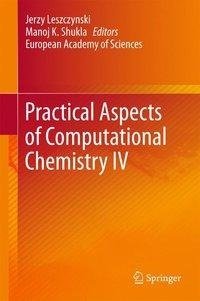 Leszczynski, J: Practical Aspects of Computational Chemistry