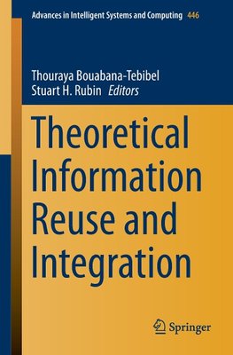 Theoretical Information Reuse and Integration