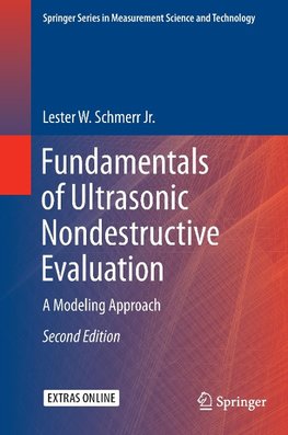 Fundamentals of Ultrasonic Nondestructive Evaluation