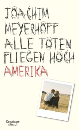 Alle Toten fliegen hoch - Amerika