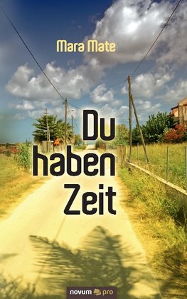 Du haben Zeit