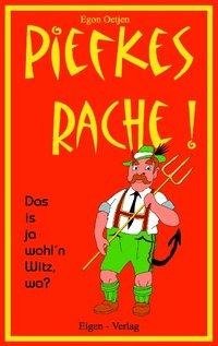 Piefkes Rache