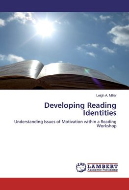 Developing Reading Identities