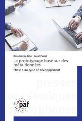 Le prototypage basé sur des méta données