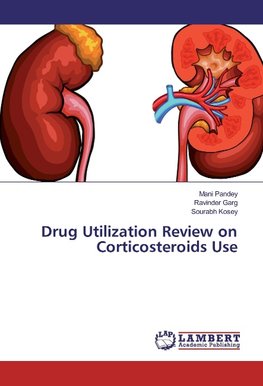 Drug Utilization Review on Corticosteroids Use