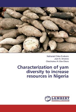 Characterization of yam diversity to increase resources in Nigeria