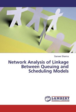 Network Analysis of Linkage Between Queuing and Scheduling Models