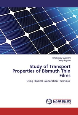 Study of Transport Properties of Bismuth Thin Films