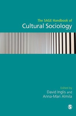 The SAGE Handbook of Cultural Sociology