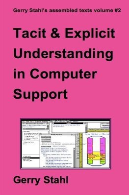 Tacit and Explicit Understanding