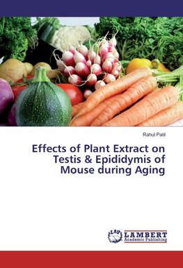 Effects of Plant Extract on Testis & Epididymis of Mouse during Aging