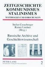 Russische Archive und Geschichtswissenschaft