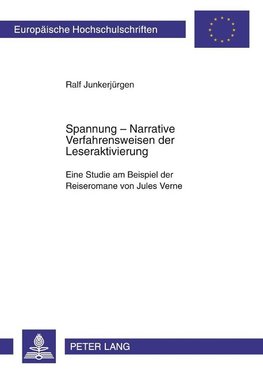 Spannung: Narrative Verfahrensweisen der Leseraktivierung