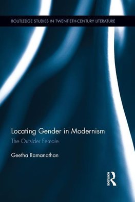 Ramanathan, G: Locating Gender in Modernism