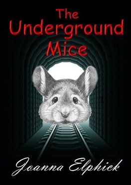 The Underground Mice