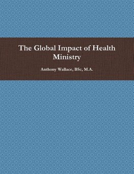 The Global Impact of Health Ministry