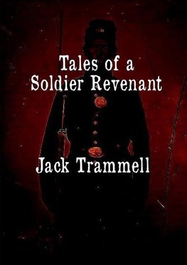 Tales of a Soldier Revenant