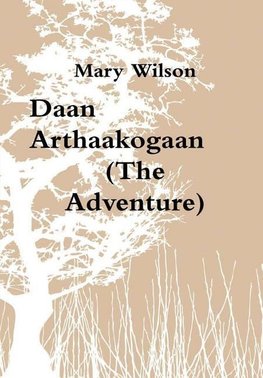 Daan Arthaakogaan (The Adventure)