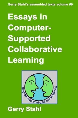 Essays In Computer-Supported Collaborative Learning