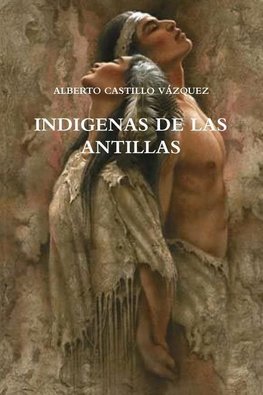 INDIGENAS DE LAS ANTILLAS