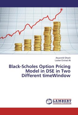 Black-Scholes Option Pricing Model in DSE in Two Different timeWindow