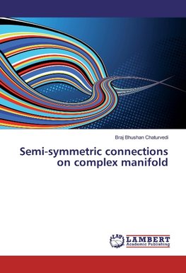 Semi-symmetric connections on complex manifold