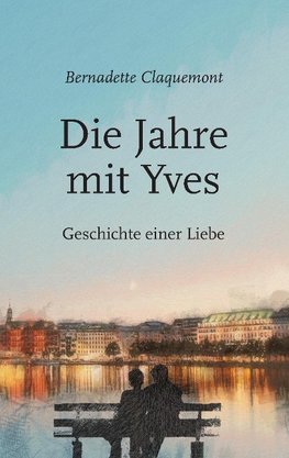 Die Jahre mit Yves