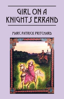 Girl on a Knights Errand