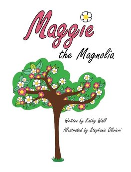 Maggie the Magnolia