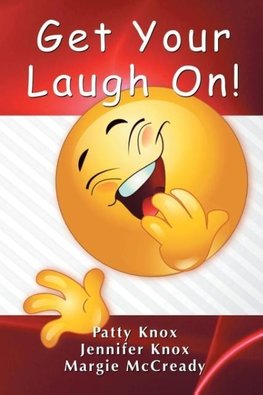 Get Your Laugh On