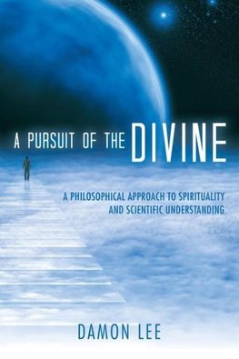 A Pursuit of the Divine