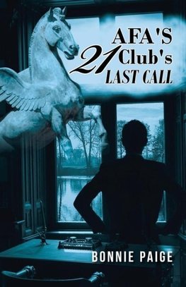 AFA'S 21 Club's Last Call