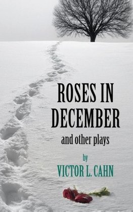 Roses in December